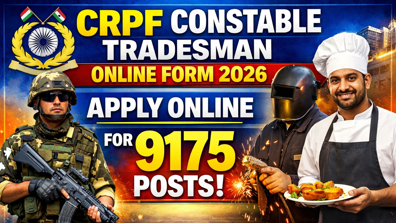 CRPF Constable Tradesman Online Form 2026